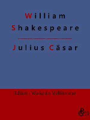 Julius Cäsar de William Shakespeare