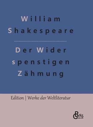 Der Widerspenstigen Zähmung de William Shakespeare