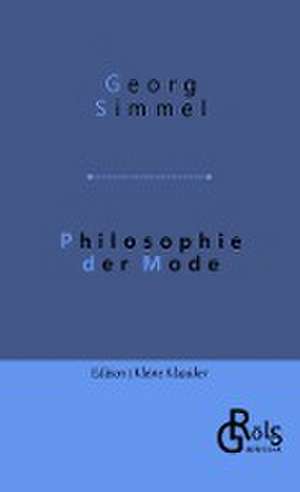 Philosophie der Mode de Georg Simmel