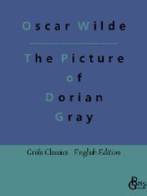 The Picture of Dorian Gray de Oscar Wilde