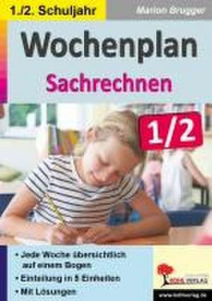 Wochenplan Sachrechnen / Klasse 1-2 de Marion Brugger