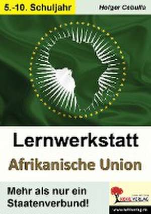 Lernwerkstatt Afrikanische Union de Holger Cebulla