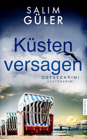 Küstenversagen de Salim Güler