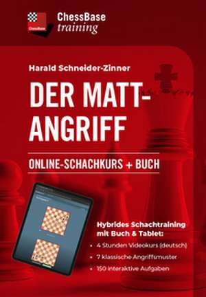 Der Mattangriff de Harald Schneider-Zinner