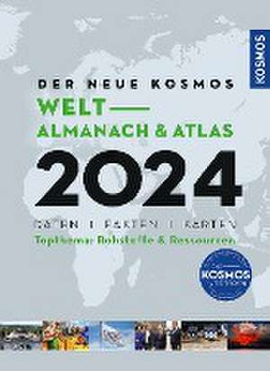 Der neue Kosmos Welt-Almanach & Atlas 2024 de Henning Aubel