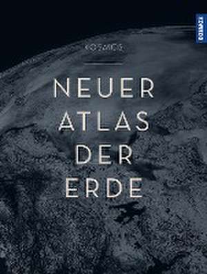 KOSMOS Neuer Atlas der Erde de Kosmos-Kartografie