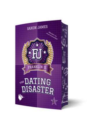 The Dating Disaster de Saxon James