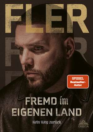 Fremd im eigenen Land de Fler