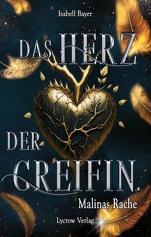 Das Herz der Greifin de Isabell Bayer