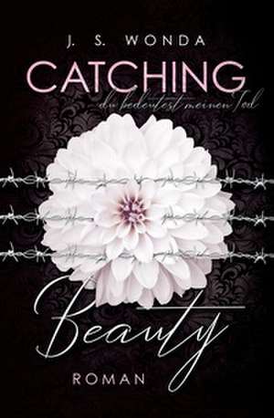 CATCHING BEAUTY 3 de J. S. Wonda