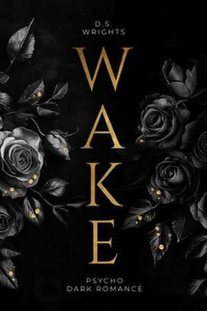 WAKE de D. S. Wrights