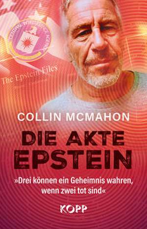 Die Akte Epstein de Collin McMahon