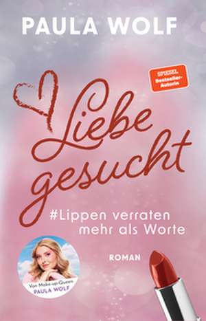 Liebe gesucht de Paula Wolf