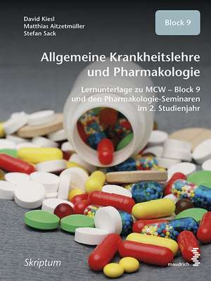 Allgemeine Krankheitslehre und Pharmakologie de David Kiesl