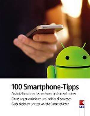 100 Smartphone-Tipps de Steffen Haubner