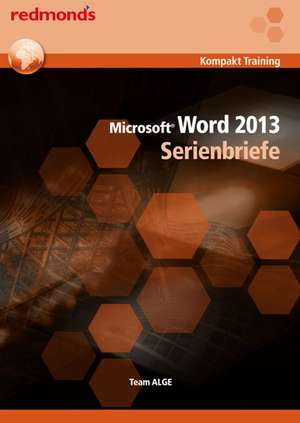 Word 2013 Serienbriefe de Team ALGE