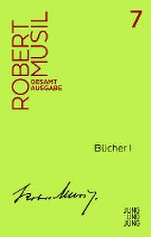 Bücher I de Robert Musil