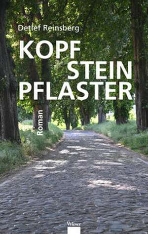 Kopfsteinpflaster de Detlef Reinsberg