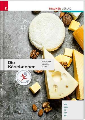 Die Käsekenner de Jürgen Kirchner