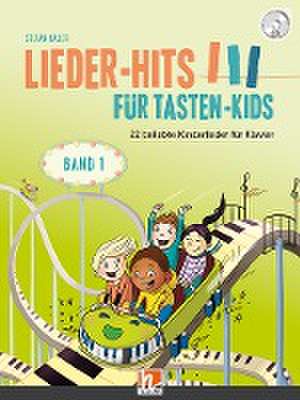 Lieder-Hits für Tasten-Kids, Band 1 de Stefan Bauer