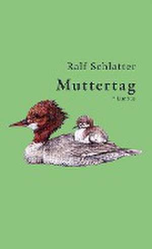 Muttertag de Ralf Schlatter