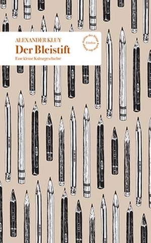 Der Bleistift de Alexander Kluy