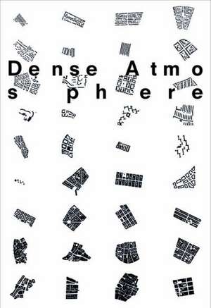 Density & Atmosphere – On Factors relating to Building Density in the European City de Eberhard Tröger