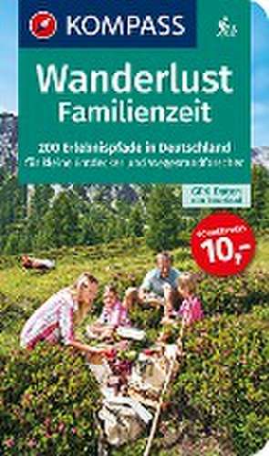 KOMPASS Wanderlust Familienzeit de Kompass-Karten Gmbh