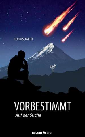 Vorbestimmt de Lukas Jahn