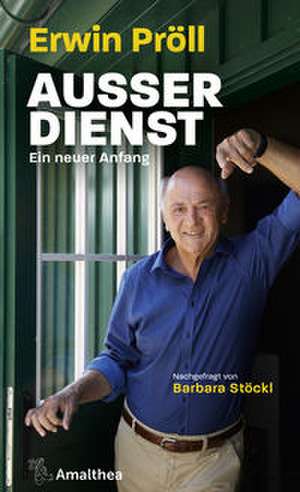 Außer Dienst de Erwin Pröll