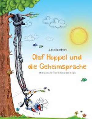 Olaf Hoppel und die Geheimsprache de Julia Saarinen