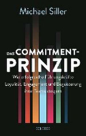 Das Commitment-Prinzip de Michael Siller