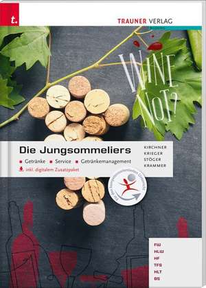 Die Jungsommeliers de Jürgen Kirchner