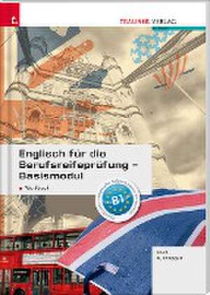 Englisch für die Berufsreifeprüfung - Basismodul Workbook + E-Book de Matthias Rupprecht