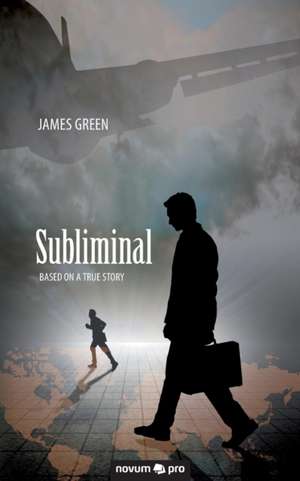 Subliminal de James Green