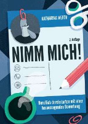 Nimm mich! de Katharina Werth