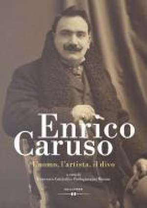 Enrico Caruso de Francesco Cotticelli