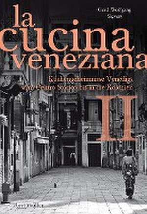 La cucina veneziana 2 de Gerd Wolfgang Sievers