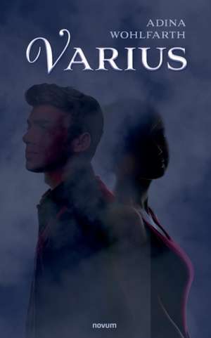 Varius de Adina Wohlfarth