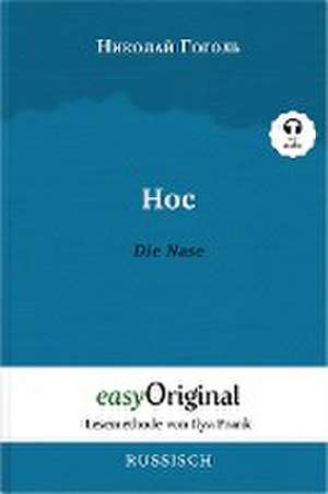 Nos / Die Nase (Buch + Audio-CD) - Lesemethode von Ilya Frank - Zweisprachige Ausgabe Russisch-Deutsch de Nikolai Wassiljewitsch Gogol