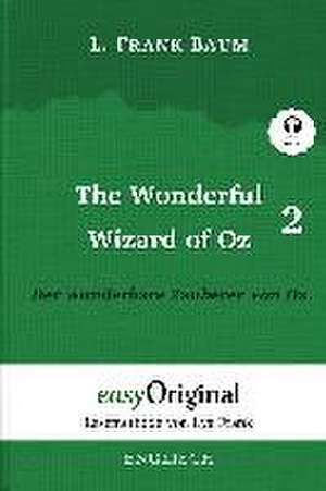 The Wonderful Wizard of Oz / Der wunderbare Zauberer von Oz - Teil 2 (mit kostenlosem Audio-Download-Link) de L. Frank Baum