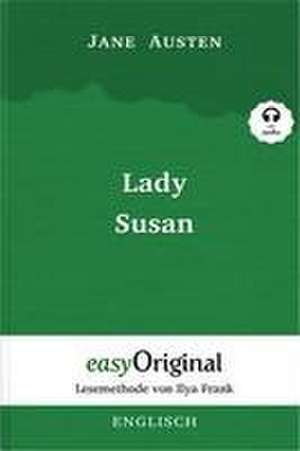 Lady Susan Softcover (Buch + MP3 Audio-CD) - Lesemethode von Ilya Frank - Zweisprachige Ausgabe Englisch-Deutsch de Jane Austen