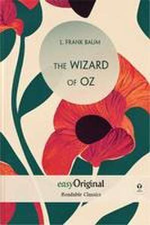 The Wizard of Oz (with audio-CD) - Readable Classics - Unabridged english edition with improved readability de L. Frank Baum