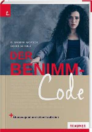 Der Benimm-Code de Elisabeth Motsch