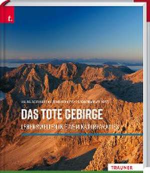 Das Tote Gebirge de Willlibald Girkinger