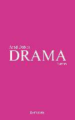 DRAMA de Arad Dabiri