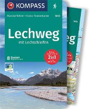 KOMPASS Wanderführer Lechweg mit Lechschleifen, 16 Touren und Etappen mit Extra-Tourenkarte de Brigitte Schäfer