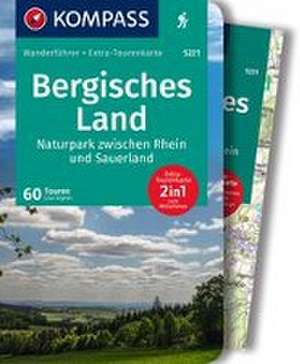 KOMPASS Wanderführer Bergisches Land, Naturpark zwischen Rhein und Sauerland, 60 Touren mit Extra-Tourenkarte de Lisa Aigner