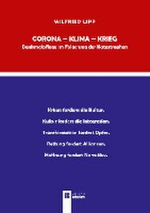 Lipp, W: Corona - Klima - Krieg. Denkmalpflege im Folgensog