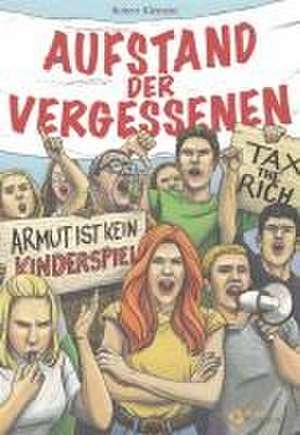 Aufstand der Vergessenen de Robert Klement